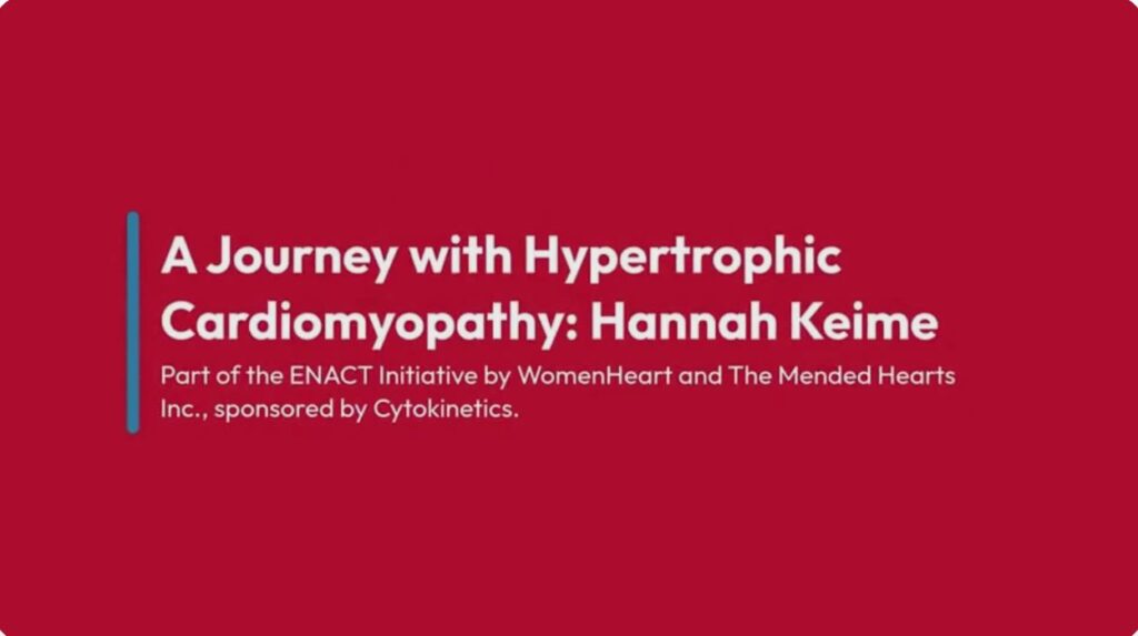 Video: A Journey with Hypertrophic Cardiomyopathy: Hannah Keime